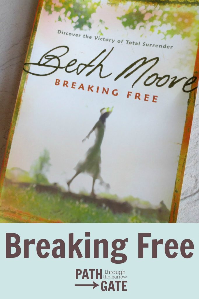 Breaking Free By Beth Moore - Kids Bible Teacher