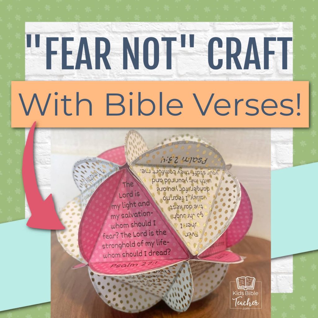 Bible Verses about Fear on a Paper Ball Bible Craft for Kids