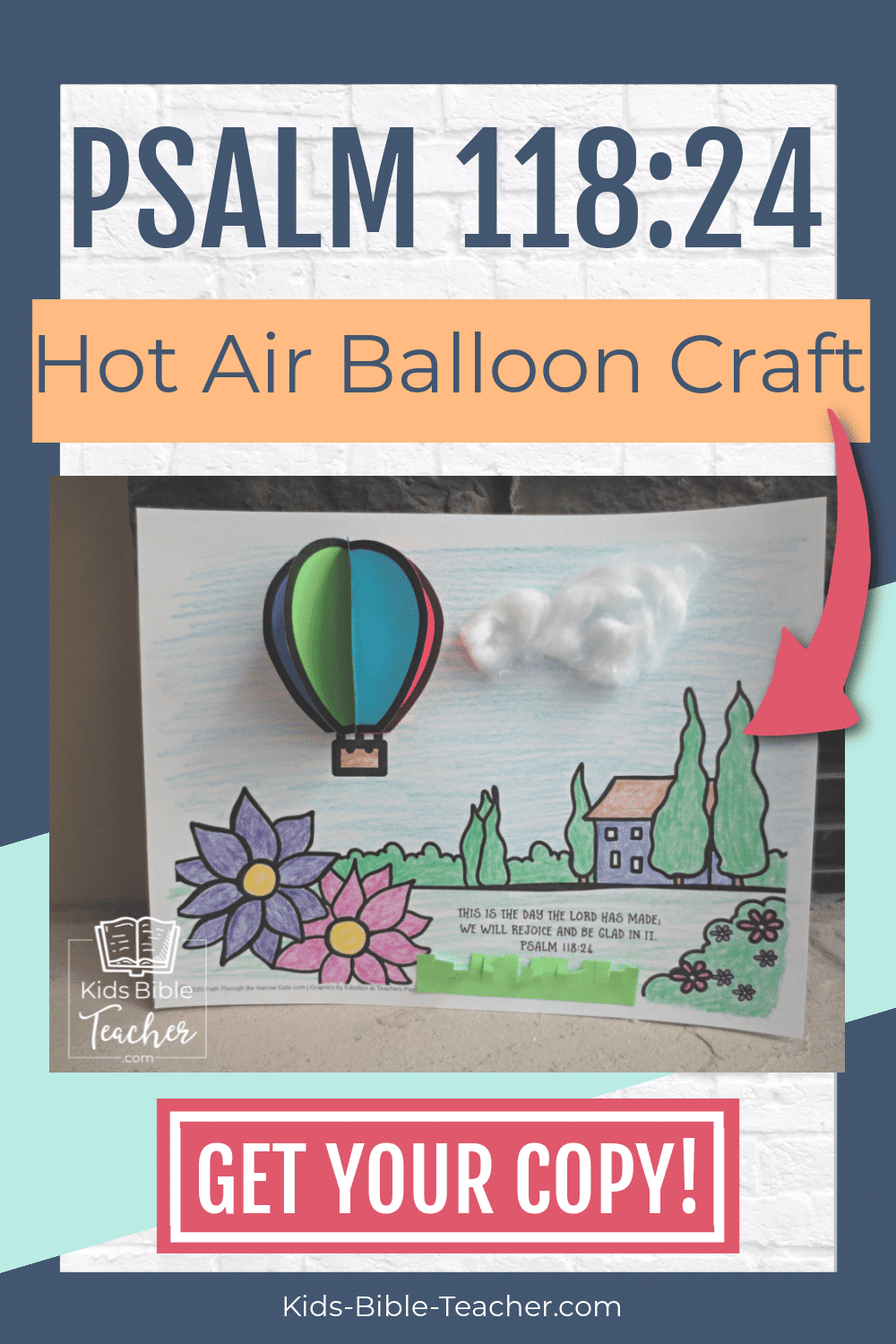 Hot Air Balloon Craft for Kids with Psalm 118:24