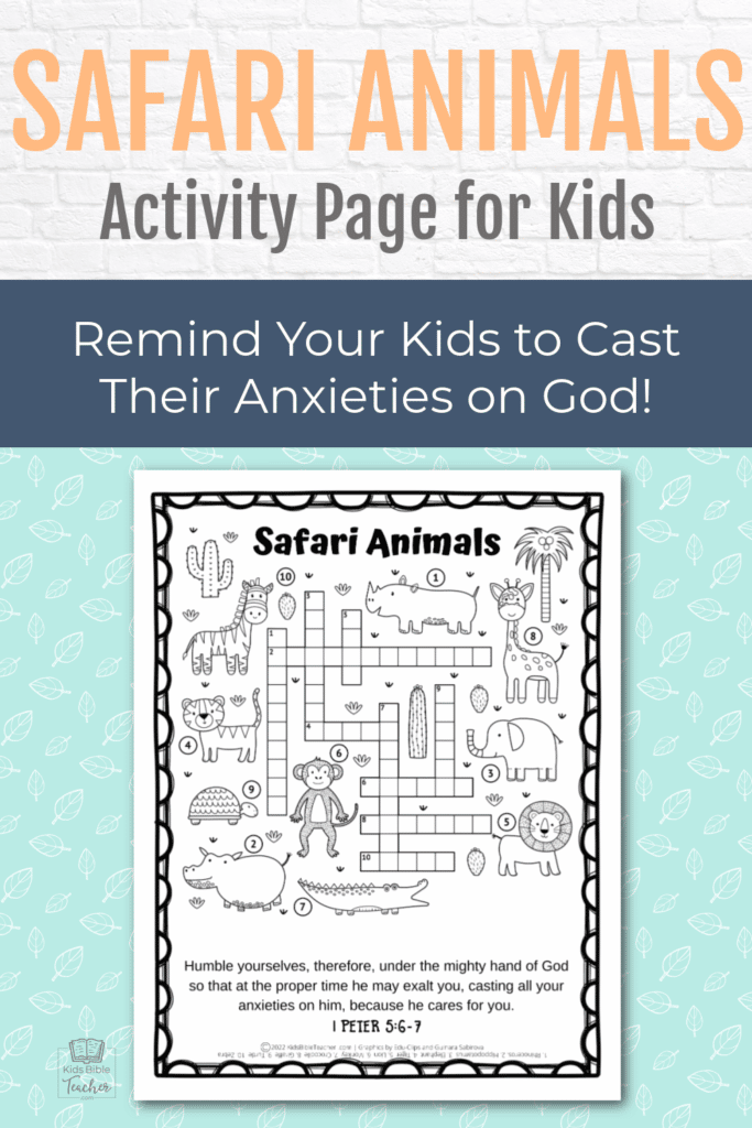 The free printable Safari Animals Activity Page is a great way to supplement any Sunday School or Bible class! Get your copy today.