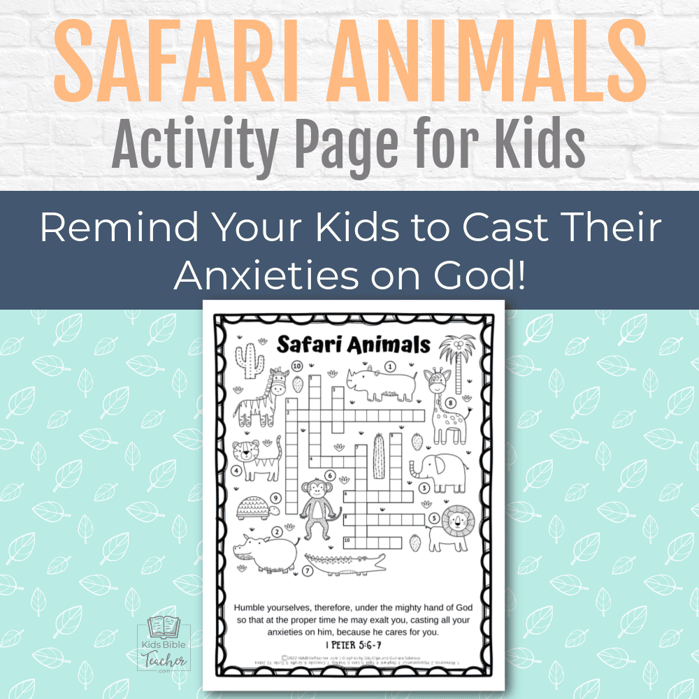 The free printable Safari Animals Bible Activity Page is a great way to supplement any Sunday School or Bible class! Get your copy today.