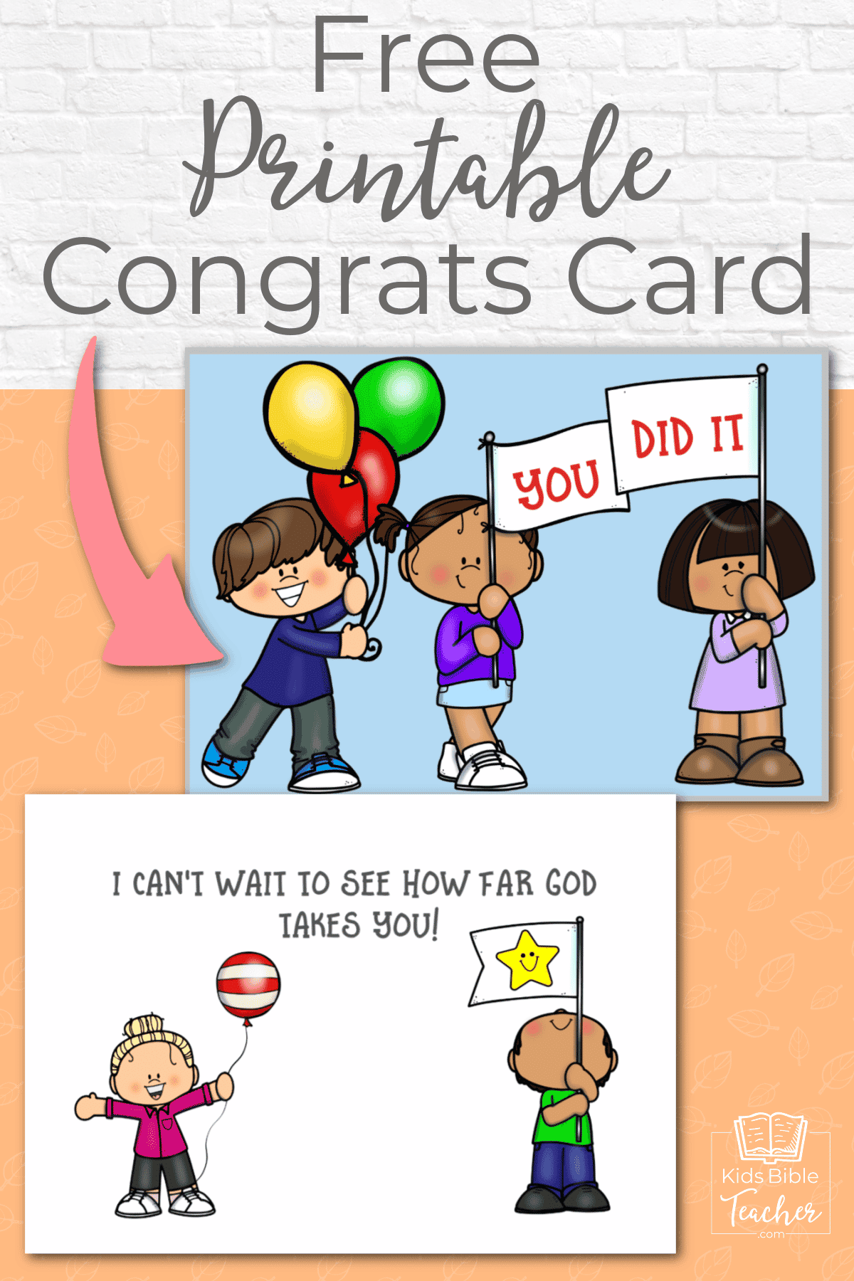 Celebrate your students' achievements with this free printable congratulations card - perfect for Sunday School, Bible club, or home!