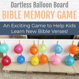 Dartless Balloon Game: Memory Verse Edition - Kids Bible Teacher