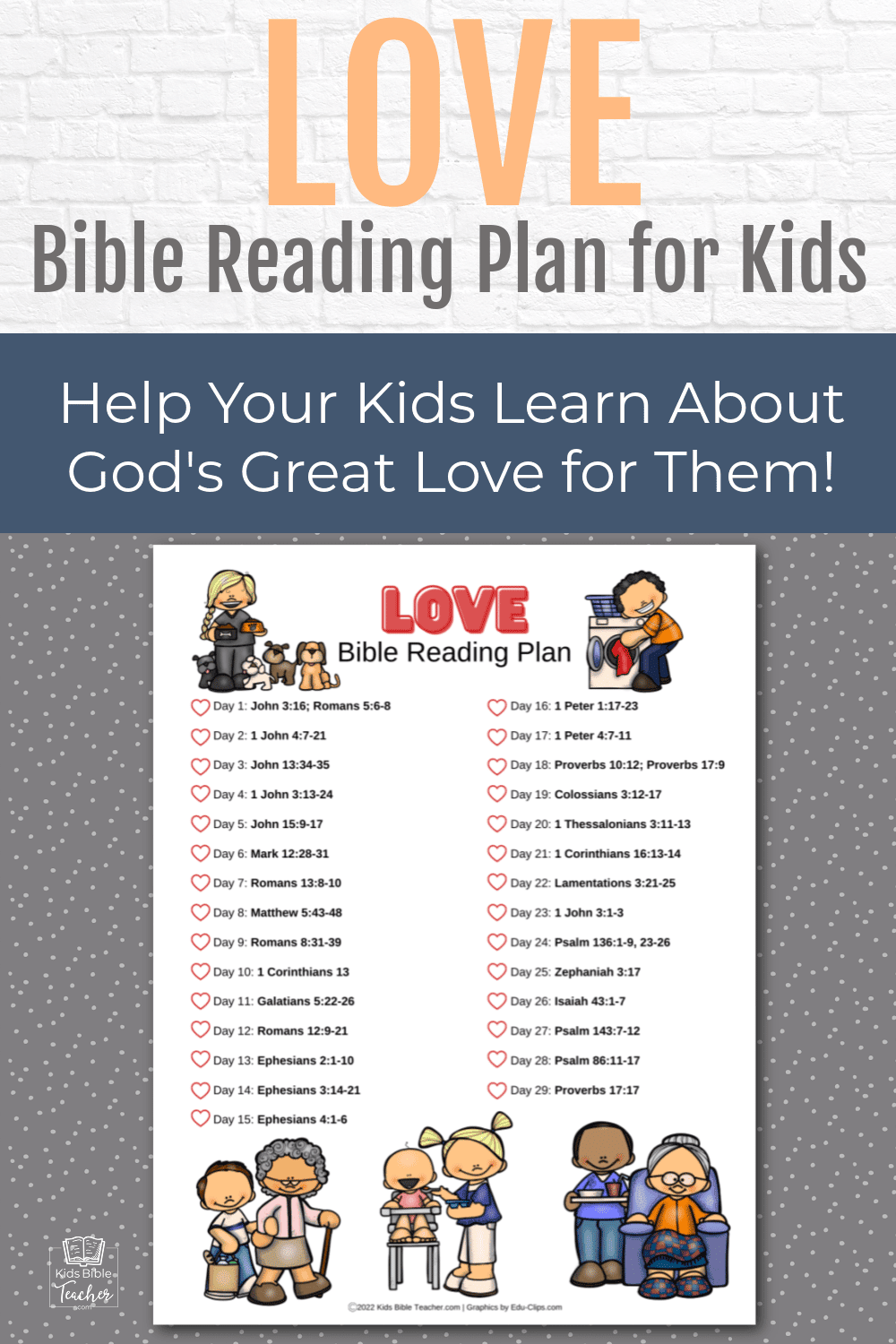 Help your kids learn more about God's love for them and discover what Biblical love looks like with this FREE printable Bible reading plan.