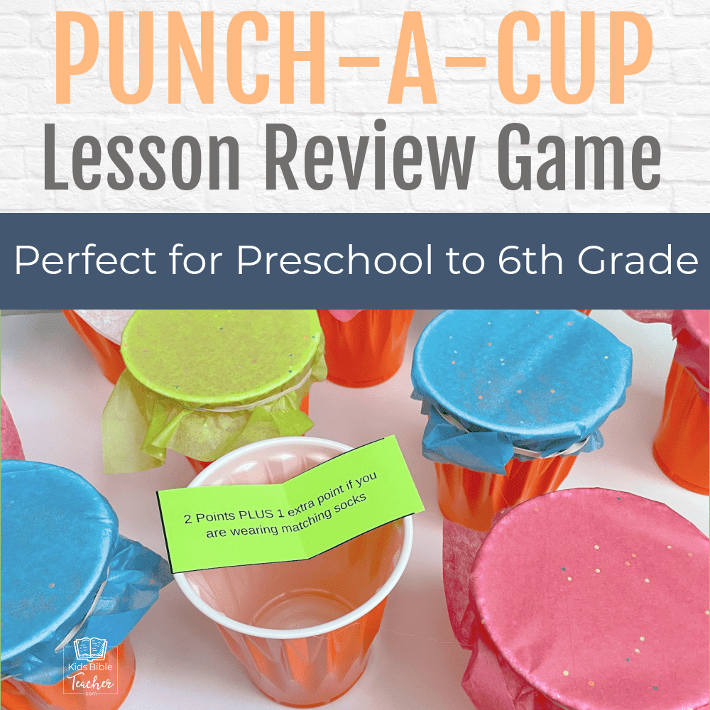 Punch-A-Cup Lesson Review Game - Kids Bible Teacher