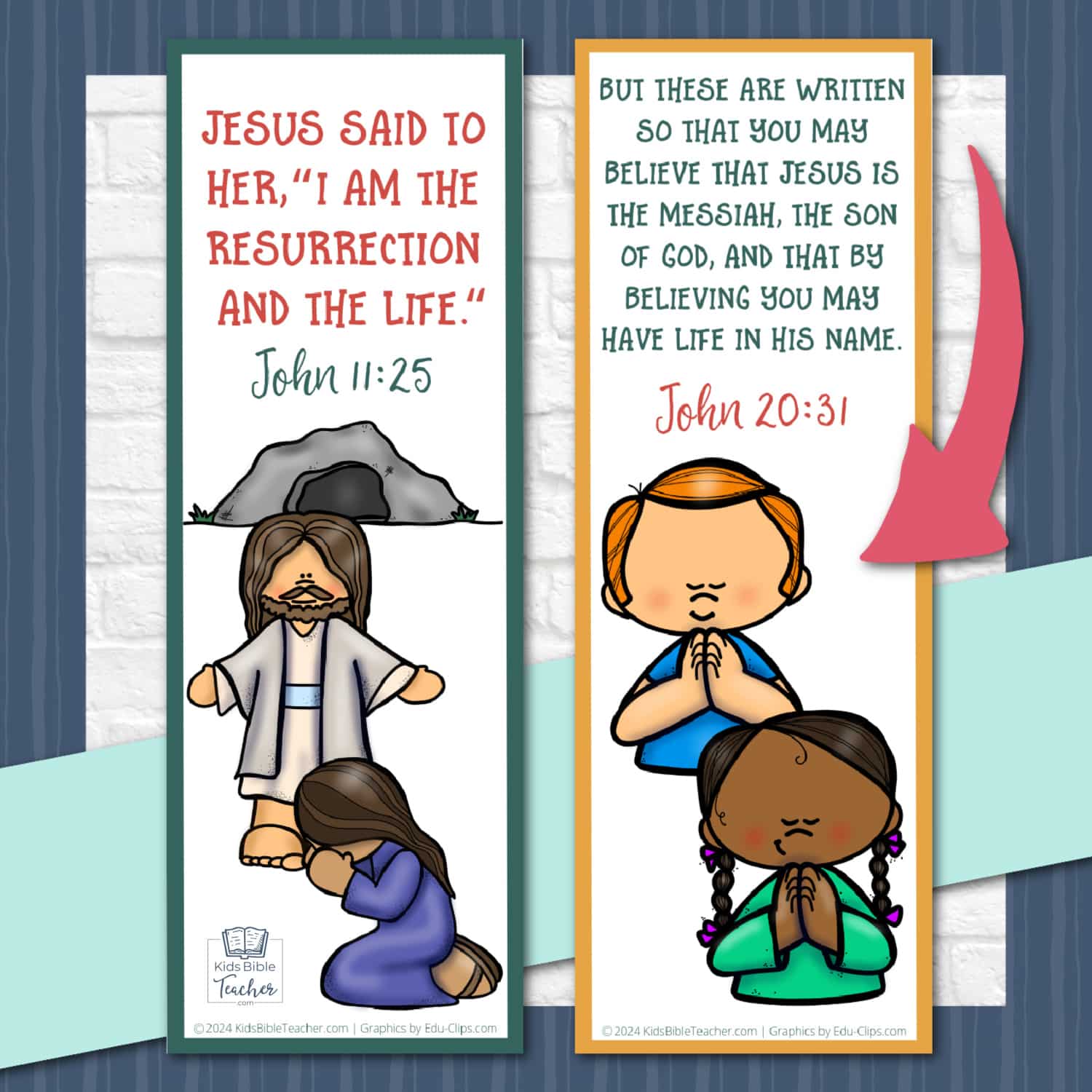 Jesus' Resurrection Easter Craft Bookmarks showing Bookmarks with John 11:25 and John 20:31