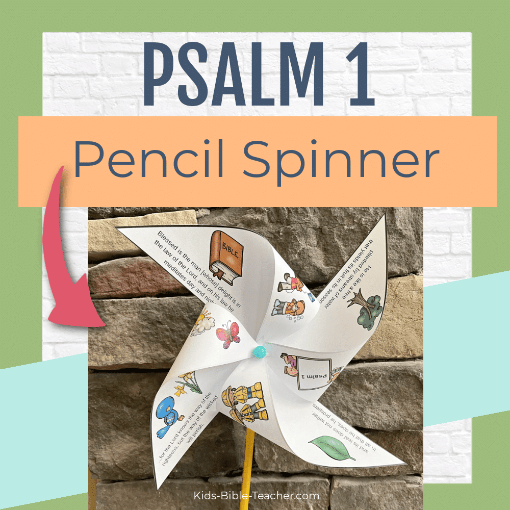 Psalm 1 Bible Craft Pencil Spinner