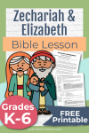 Free Bible Lesson for Kids Zechariah and Elizabeth and the Birth of John the Baptist from Luke 1